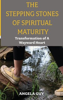 Front cover_The Stepping Stones of Spiritual Maturity