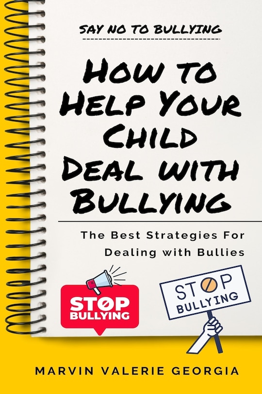 Front cover_How to Help Your Child Deal with Bullying