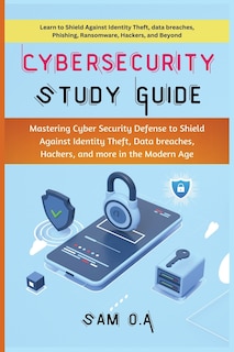 Front cover_Cybersecurity Study Guide