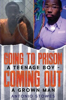 Front cover_Going to Prison a Teenage Boy