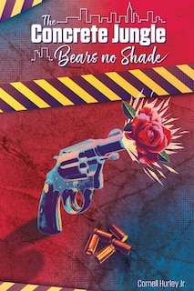 Couverture_The Concrete Jungle Bears No Shade