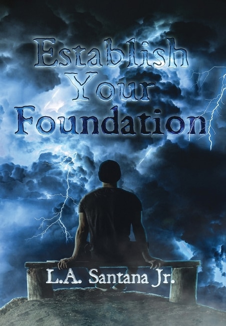 Front cover_Establish Your Foundation