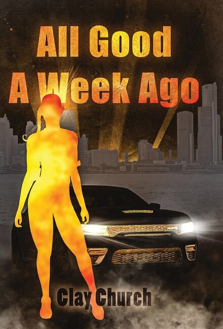 Front cover_All Good A Week Ago