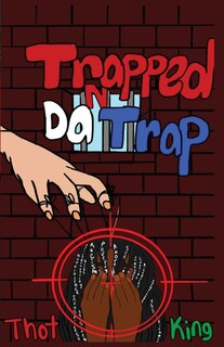 Front cover_Trapped N Da Trap
