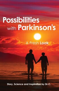 Front cover_Possibilities With Parkinson's