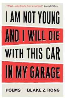 Front cover_I Am Not Young And I Will Die With This Car In My Garage