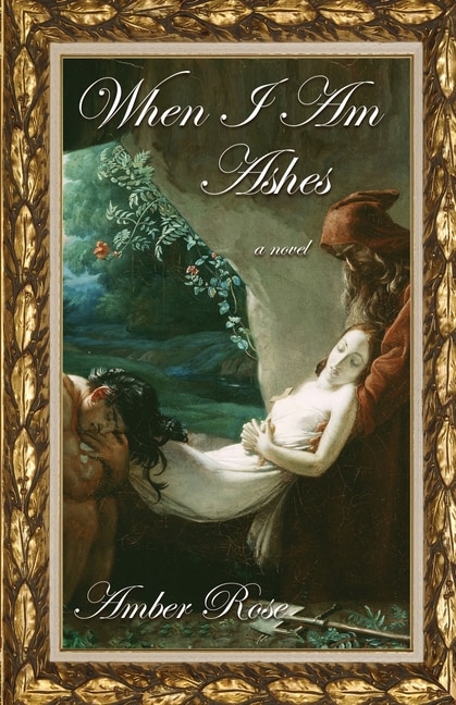 Front cover_When I am Ashes