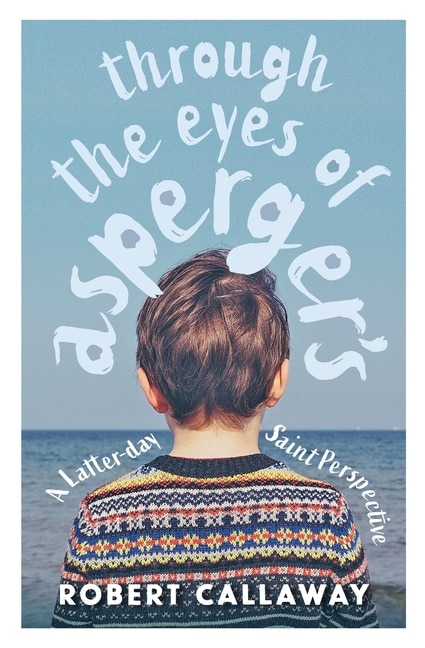 Couverture_Through the Eyes of Asperger's