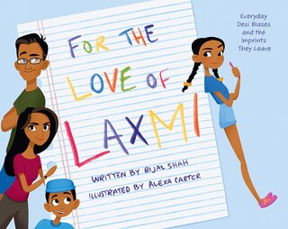 Couverture_For The Love Of Laxmi: Everyday Desi Biases And The Imprints They Leave