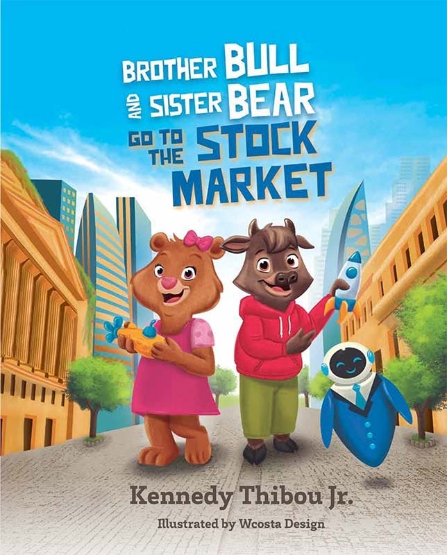 Front cover_Brother Bull And Sister Bear Go To The Stock Market