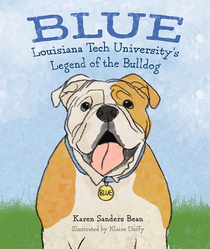 Couverture_Blue: Louisiana Tech University's Legend of the Bulldog