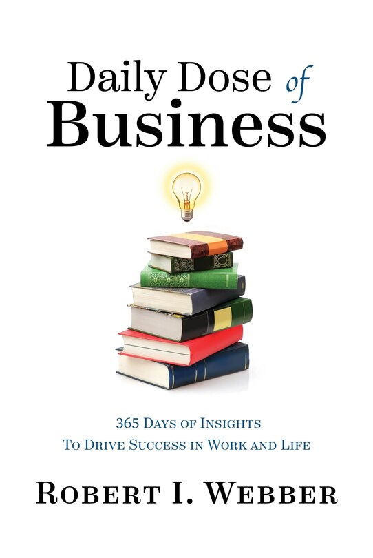 Front cover_Daily Dose of Business: 365 Days of Insights to Drive Success in Work and Life