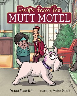 Front cover_Escape from the Mutt Motel