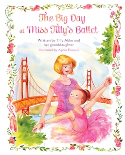 Front cover_The Big Day at Miss Tilly's Ballet