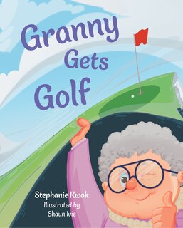 Front cover_Granny Gets Golf