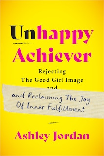 Front cover_Unhappy Achiever