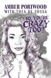 Couverture_So, You're Crazy Too?