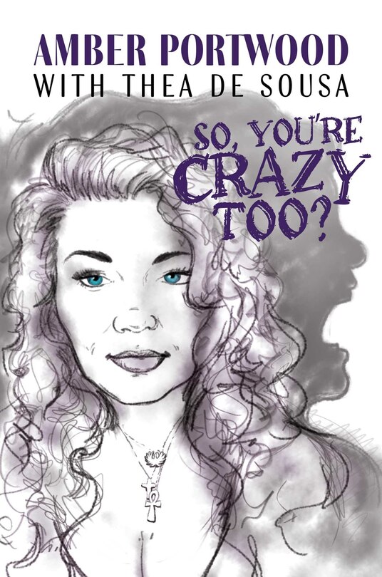 Couverture_So, You're Crazy Too?
