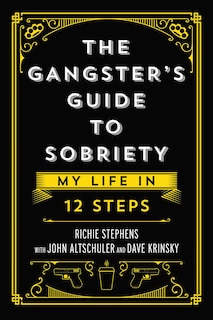 Front cover_The Gangster's Guide to Sobriety