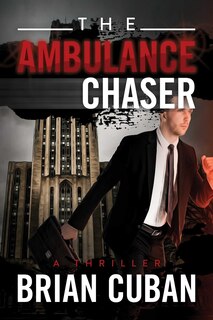 Front cover_The Ambulance Chaser