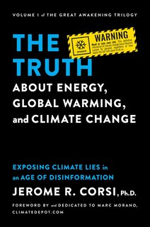 Front cover_The Truth about Energy, Global Warming, and Climate Change