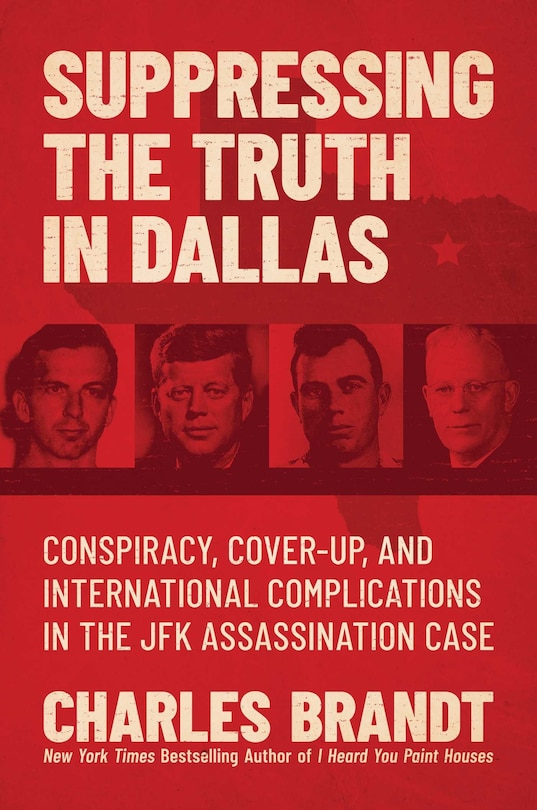 Front cover_Suppressing The Truth In Dallas