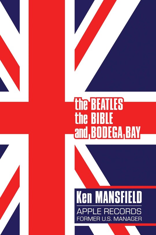 Front cover_The Beatles, The Bible and Bodega Bay