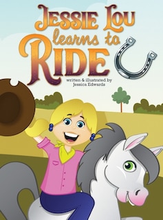 Front cover_Jessie Lou Learns to Ride