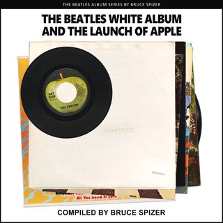 Couverture_The Beatles White Album and The Launch of Apple