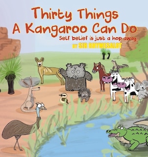 Front cover_Thirty Things A Kangaroo Can Do
