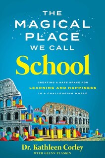 Front cover_The Magical Place We Call School