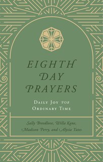 Front cover_Eighth Day Prayers (Volume 3)