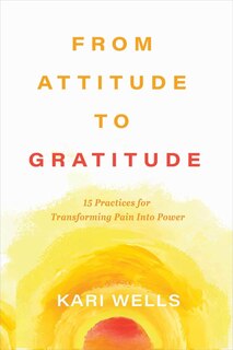 Front cover_From Attitude to Gratitude