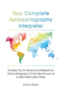 Front cover_Your Complete Astrocartography Interpreter