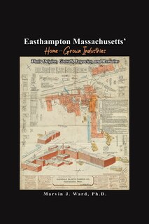 Couverture_Easthampton Massachusetts' Home-Grown Industries