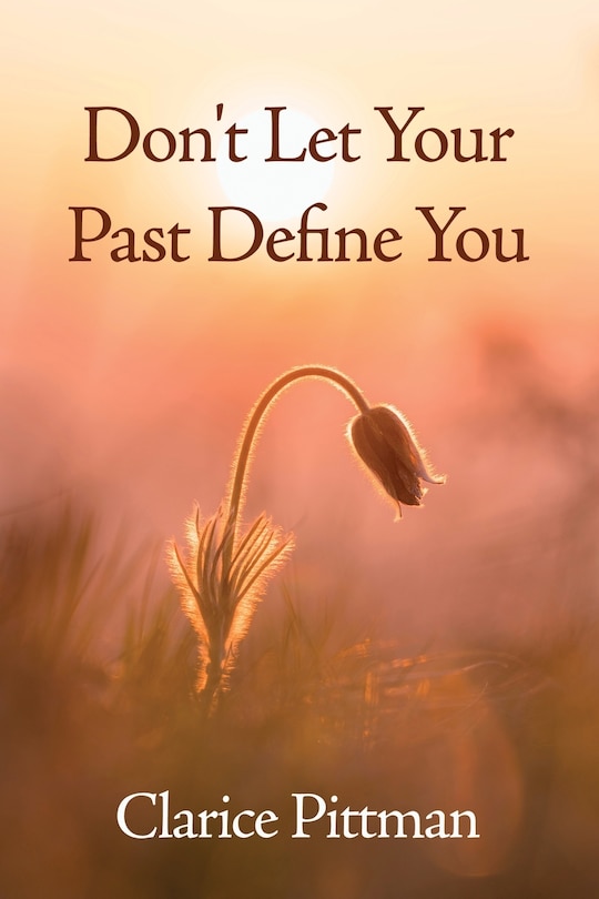 Couverture_Don't Let Your Past Define You