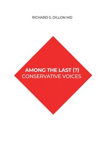 Front cover_Among The Last (?) Conservative Voices