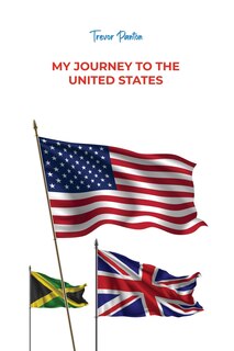 Front cover_My Journey to the United States