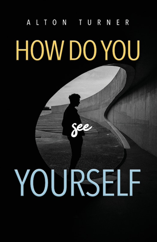 Front cover_How Do You See Yourself?