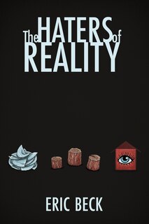 Front cover_The Haters of Reality