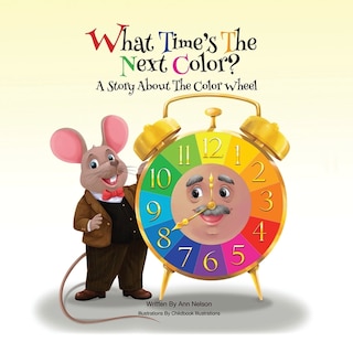 Front cover_What Time's The Next Color?