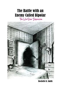Front cover_The Battle with an Enemy Called Bipolar