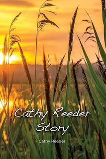 Front cover_Cathy Reeder Story