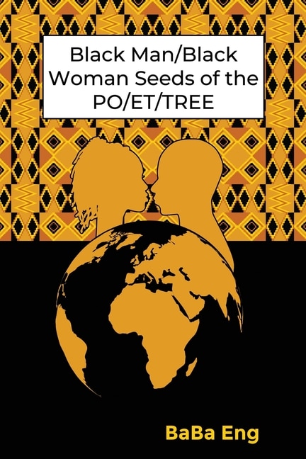 Couverture_Black Man/Black Woman Seeds of the PO/ET/TREE
