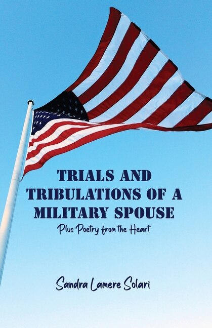 Couverture_Trials and Tribulations of a Military Spouse