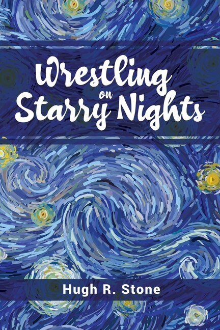 Front cover_Wrestling on Starry Nights