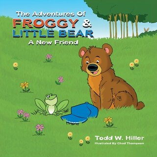 Front cover_The Adventures Of Froggy And Little Bear