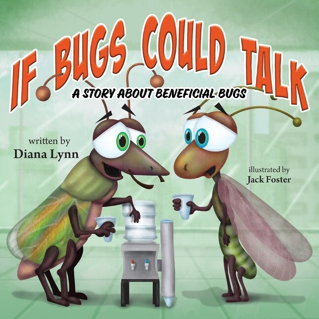 Front cover_If Bugs Could Talk