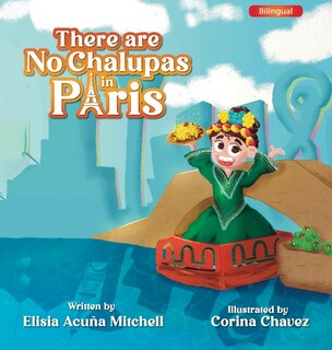 Front cover_There are No Chalupas in Paris
