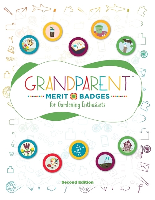 Front cover_Grandparent Merit Badges (TM) for Gardening Enthusiasts